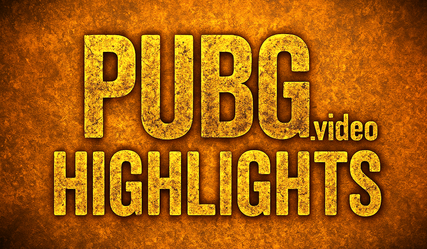 PUBG Highlights